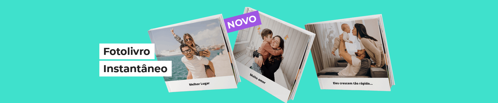Banner - Fotolivro Instantâneo